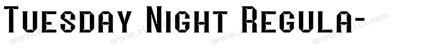 Tuesday Night Regula字体转换